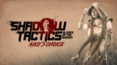 Shadow Tactics Aiko’s Choice sistem gereksinimleri, Kaç GB?