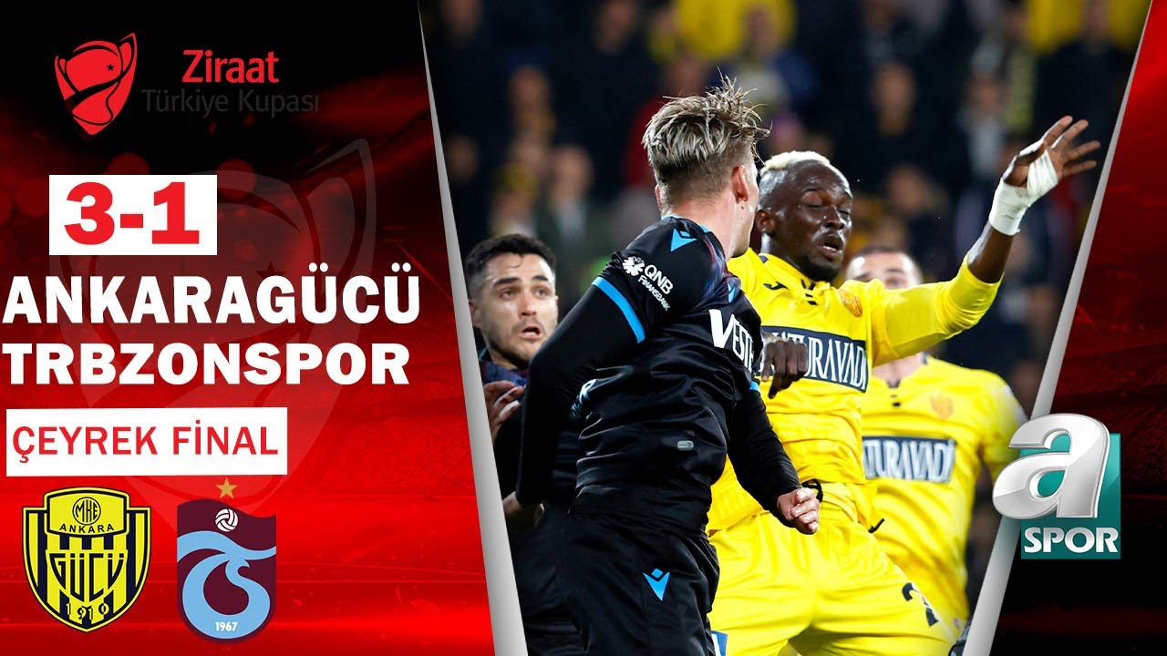 MKE Ankaragücü 3-1 Trabzonspor GENİŞ MAÇ ÖZETİ (Ziraat Türkiye Kupası Çeyrek Final) 04.04.2023