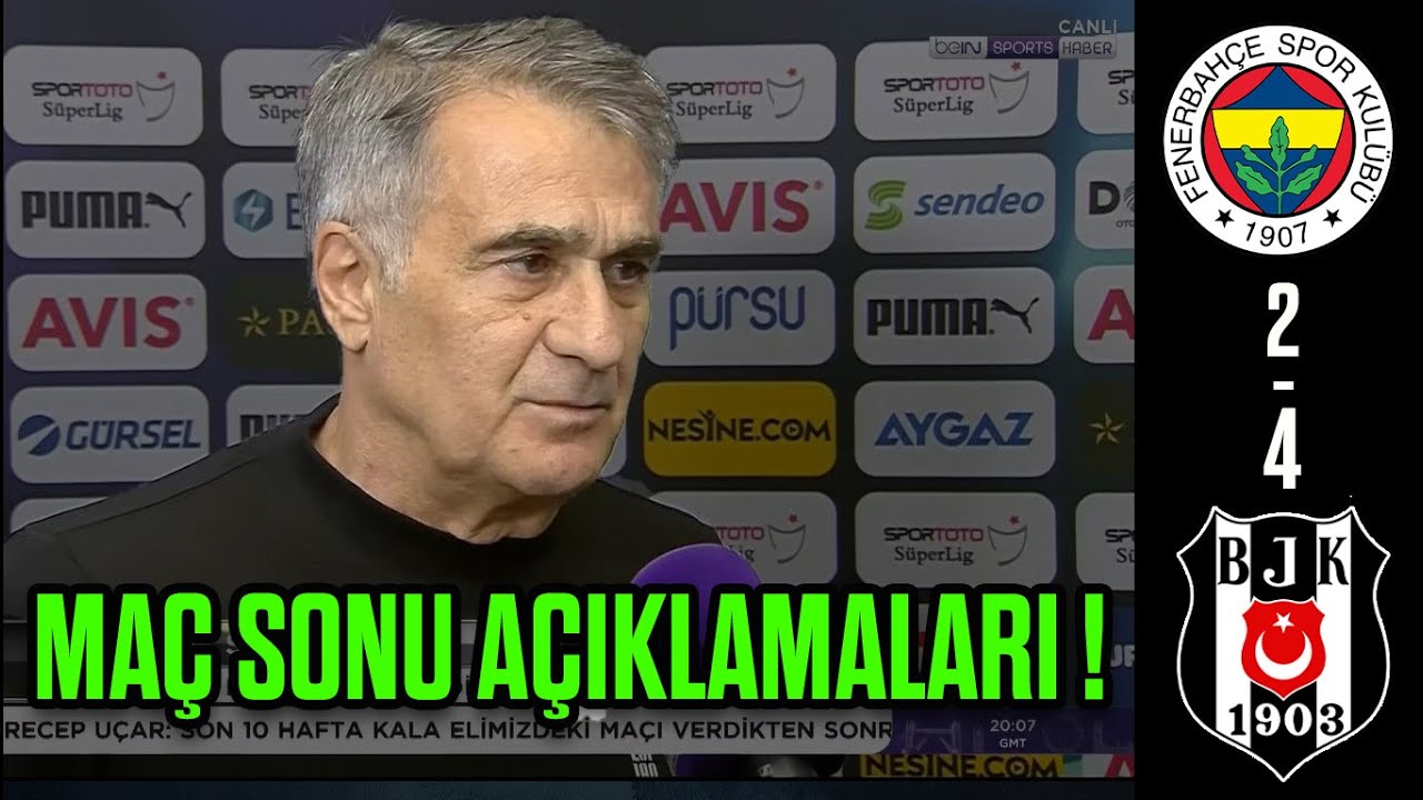 Şenol Güneş Beşiktaş Fenerbahçe Maç Sonu Açıklamaları | Şenol Güneş Basın Toplantısı