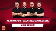 Alanyaspor – Galatasaray Maç Sonu | Metin T. & Onur T. & Önder Ö. & Uğur K. | VOLE Teknik