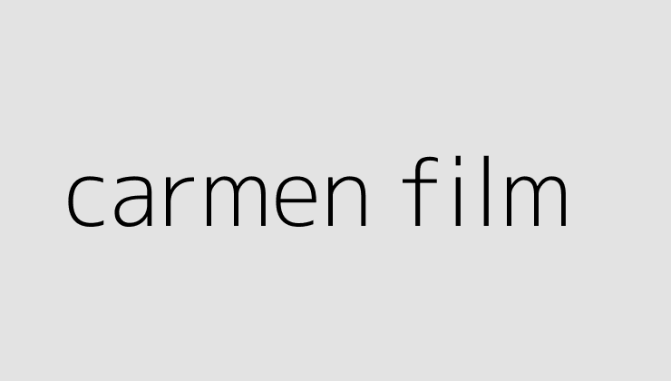carmen film