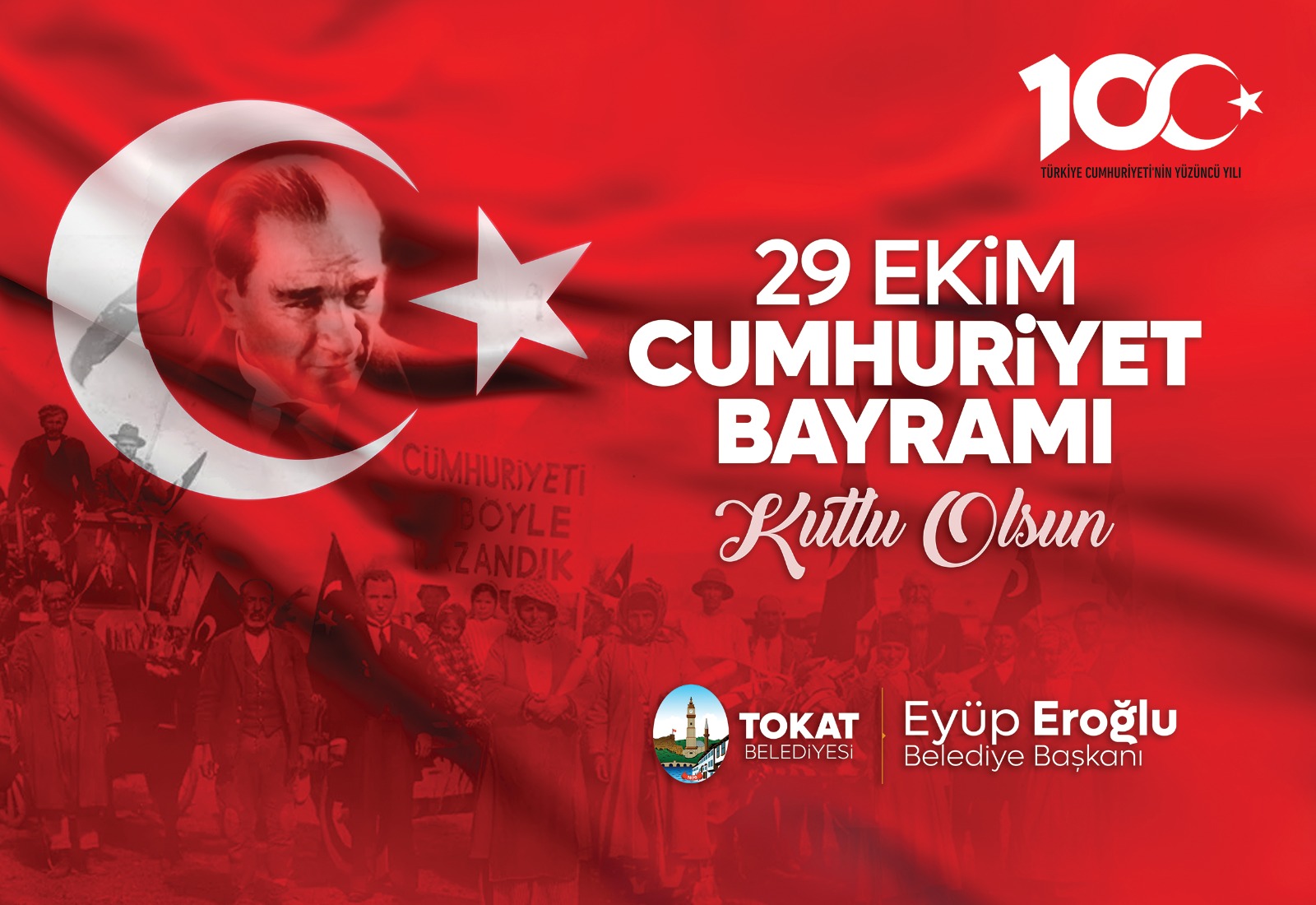 Tokat Belediye Başkanı Eyüp Eroğlu’nun Devletimizin 100.Yaşı Kutlamalarındaki Tebrik Mesajı