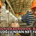 Taşerona Kadro Yok: Bakan Uraloğlu’ndan Net Yanıt