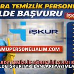 Okullarda Temizlik Görevlisi Alımı Başladı: 20 İlde İŞKUR TYP İlanları Yayımlandı